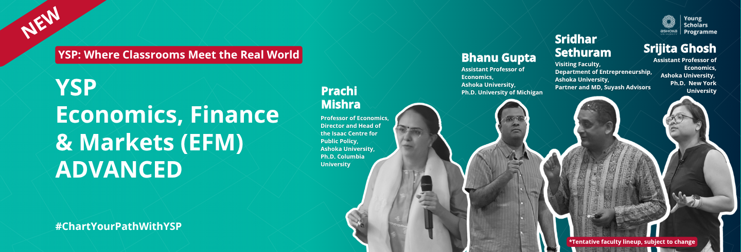 Young Scholars Programme: Economics, Finance & Markets ADVANCED