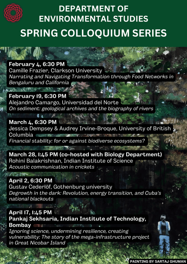 Department of Environmental Studies Spring Colloquium Series schedule with topics and speakers.